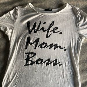 New Wife.. Mom... Boss Teeshirt